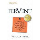 Priscilla Shirer: Fervent