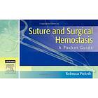 Rebecca Pieknik: Suture and Surgical Hemostasis