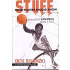 Dick DeVenzio: Stuff Good Players Should Know