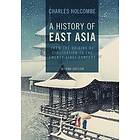 Charles Holcombe: A History of East Asia