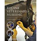 K Coumbe: Equine Veterinary Nursing 2e