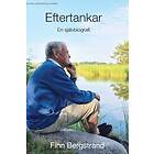 Finn Bergstrand: Eftertankar en självbiografi