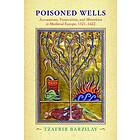 Tzafrir Barzilay: Poisoned Wells