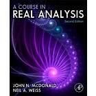 John N McDonald: A Course in Real Analysis