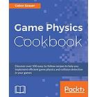 Gabor Szauer: Game Physics Cookbook