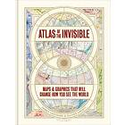 James Cheshire, Oliver Uberti: Atlas of the Invisible