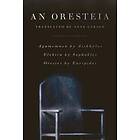 : An Oresteia