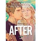Anna Todd: After: The Graphic Novel (Volume One)