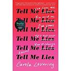 Carola Lovering: Tell Me Lies