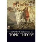 Danuta Mirka: The Oxford Handbook of Topic Theory