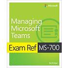 Ed Fisher: Exam Ref MS-700 Managing Microsoft Teams