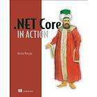 Dustin Metzgar: NET Core in Action