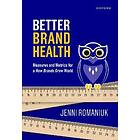 Jenni Romaniuk: Better Brand Health