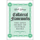 Kjell G Nyborg: Collateral Frameworks