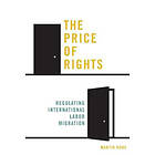 Martin Ruhs: The Price of Rights
