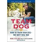 Mike Ritland: Team Dog