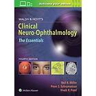 Neil Miller, Dr Prem Subramanian, Dr Vivek Patel: Walsh &; Hoyt's Clinical Neuro
