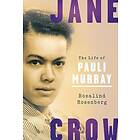 Rosalind Rosenberg: Jane Crow