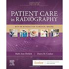 Ruth Ann Ehrlich: Patient Care in Radiography