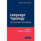 Timothy Shopen: Language Typology and Syntactic Description: Volume 2, Complex Constructions