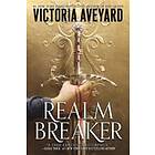 Victoria Aveyard: Realm Breaker