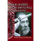 Yoshio Sugino, Kikue Ito: Tenshin Shoden Katori Shinto Ryu Budo Kyohan