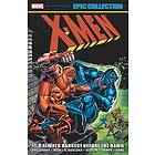 X-men Epic Collection: It's Always Darkest Before The Dawn