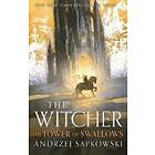 Andrzej Sapkowski: The Tower of the Swallow