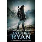 Anthony Ryan: The Black Song