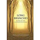 Ann Groa Sheffield: Long Branches: Runes of the Younger Futhark