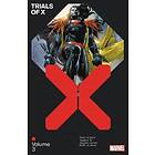 Benjamin Percy, Gerry Duggan, Tini Howard: Trials Of X Vol. 3