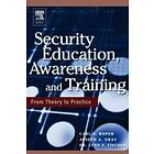 Carl Roper: Security Education, Awareness and Training