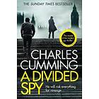 Charles Cumming: A Divided Spy