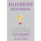 Cloe Madanes: Relationship Breakthrough