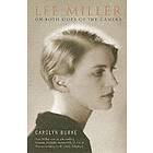 Carolyn Burke: Lee Miller