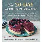 Dean Sherzai, Ayesha Sherzai: The 30-Day Alzheimer's Solution