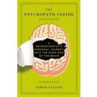 James Fallon: The Psychopath Inside