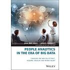 Jean Paul Isson, Jesse S Harriott: People Analytics in the Era of Big Data