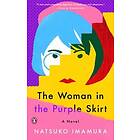 Natsuko Imamura: Woman In The Purple Skirt