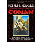 Robert E Howard: Conquering Sword Of Conan