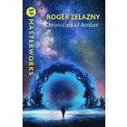 Roger Zelazny: The Chronicles of Amber