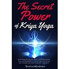 Santatagamana: The Secret Power Of Kriya Yoga