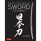 Yoshindo Yoshihara, Leon Kapp, Hiroko Kapp: The Art of the Japanese Sword