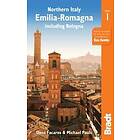 Northern Italy: Emilia-Romagna Bradt Guide