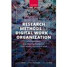 Research Methods for Digital Work and Organization