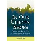 Stephen E Finn: In Our Clients' Shoes
