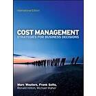 Marc Wouters: Cost Management: Strategies for Business Decisions, International Edition