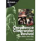 Tony Thompson: Creedence Clearwater Revival On Track