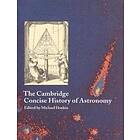 Michael Hoskin: The Cambridge Concise History of Astronomy