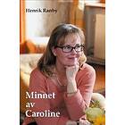 Henrik Ranby: Minnet av Caroline